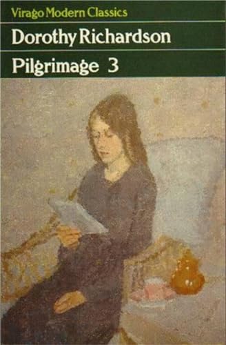 Pilgrimage Three (Virago Modern Classics)